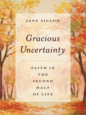 cover image of Gracious Uncertainty